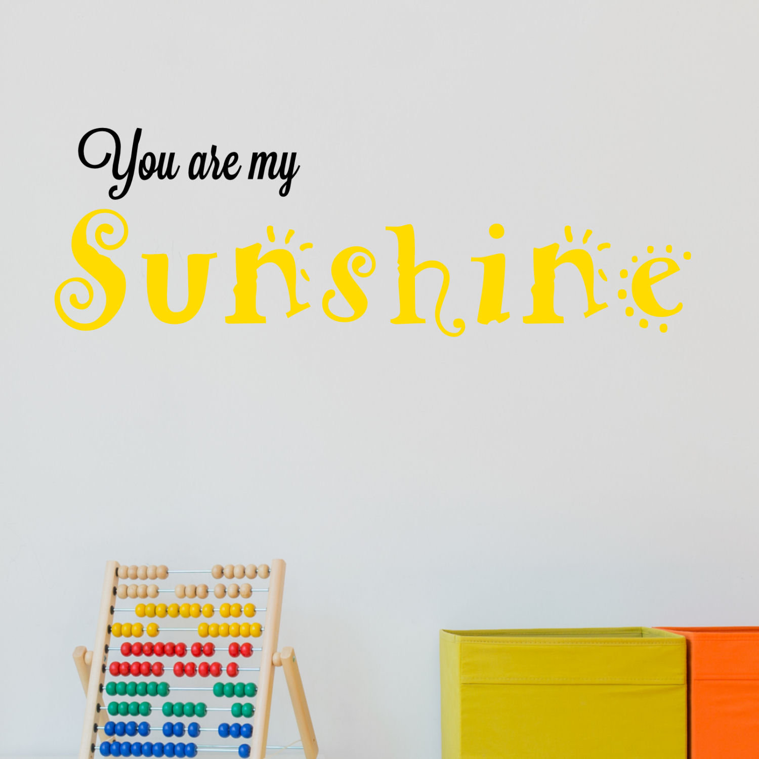 DecaltheWalls You Are My Sunshine Wall Decal Wayfair