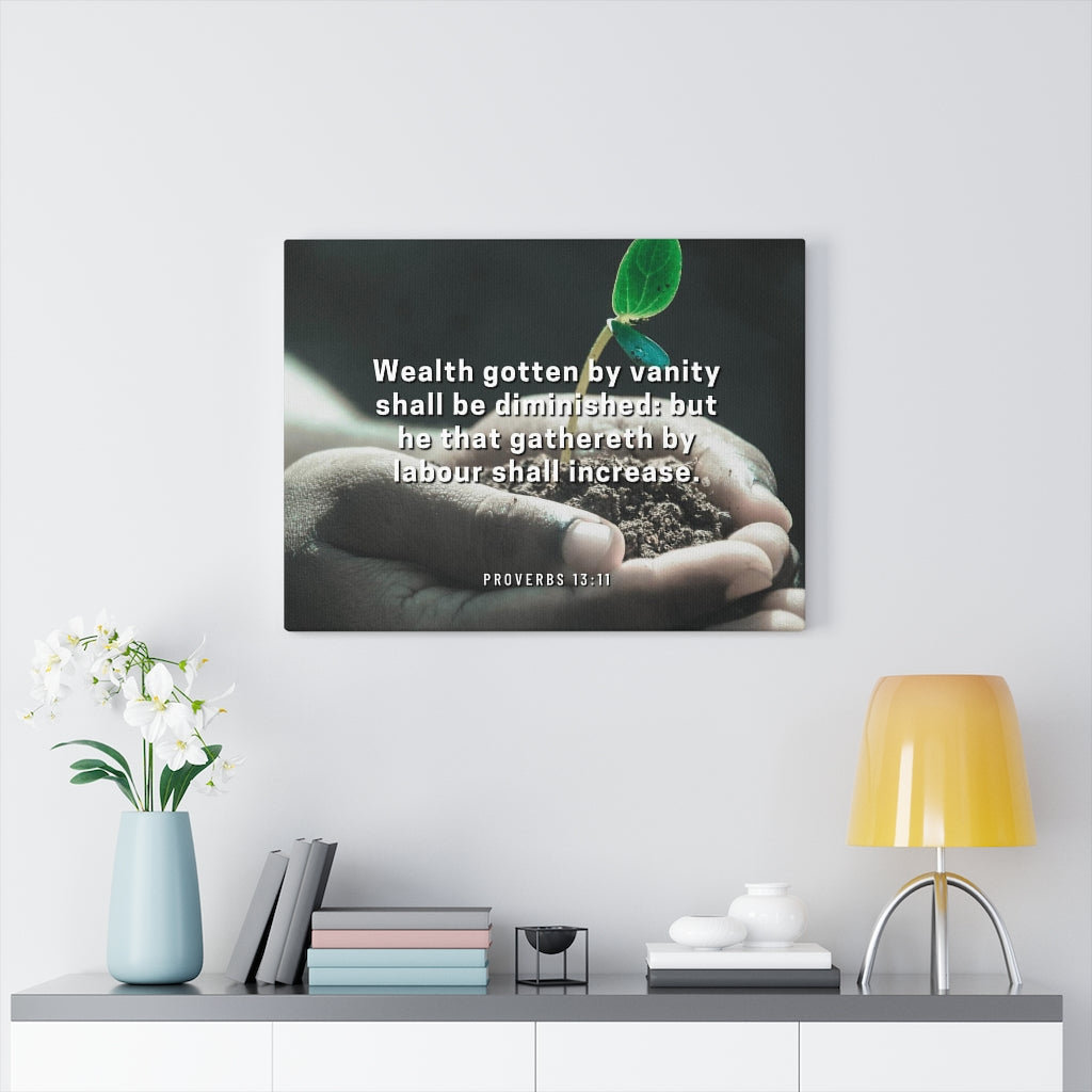 Trinx shall be diminished proverbs 13 11 christian wall art bible verse