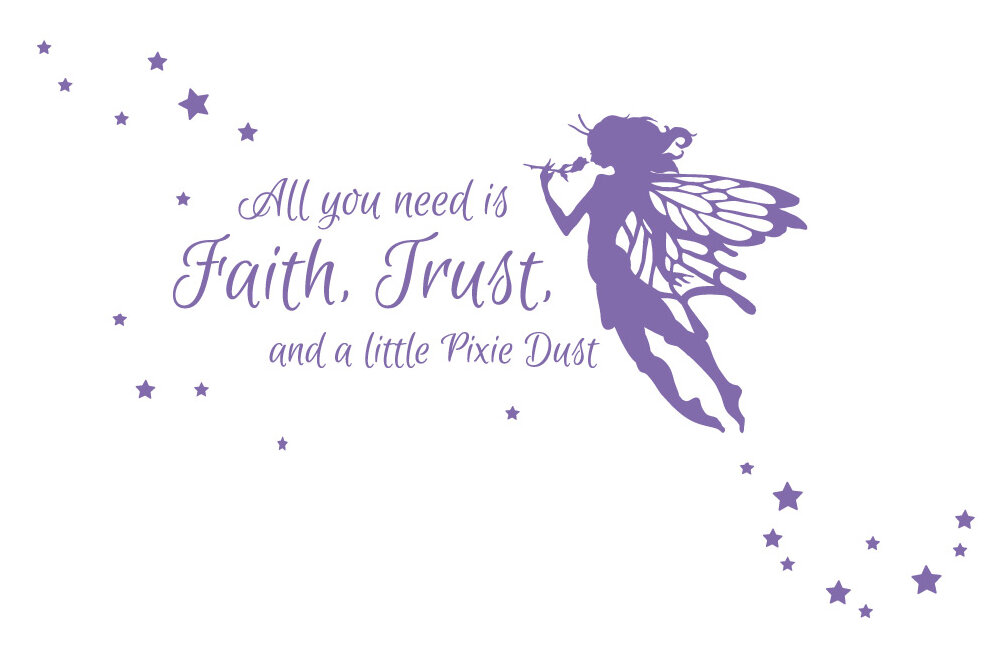 The Decal Guru All You Need is Pixie Dust Wall Decal & Reviews - Wayfair  Canada