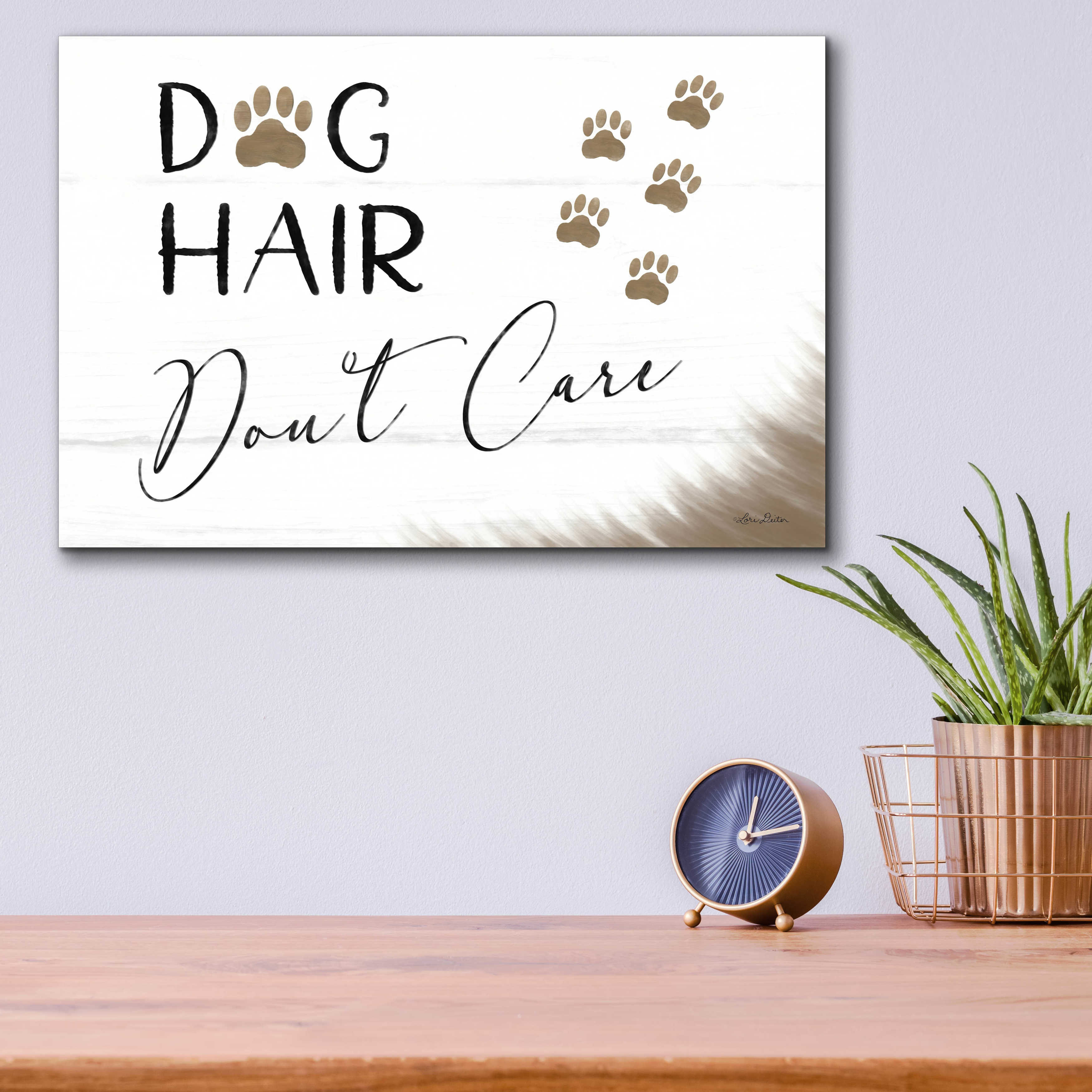 Trinx Epic Art 'Dog Hair, Don't Care' Dog Hair, Don't Care by Unframed Print Wayfair