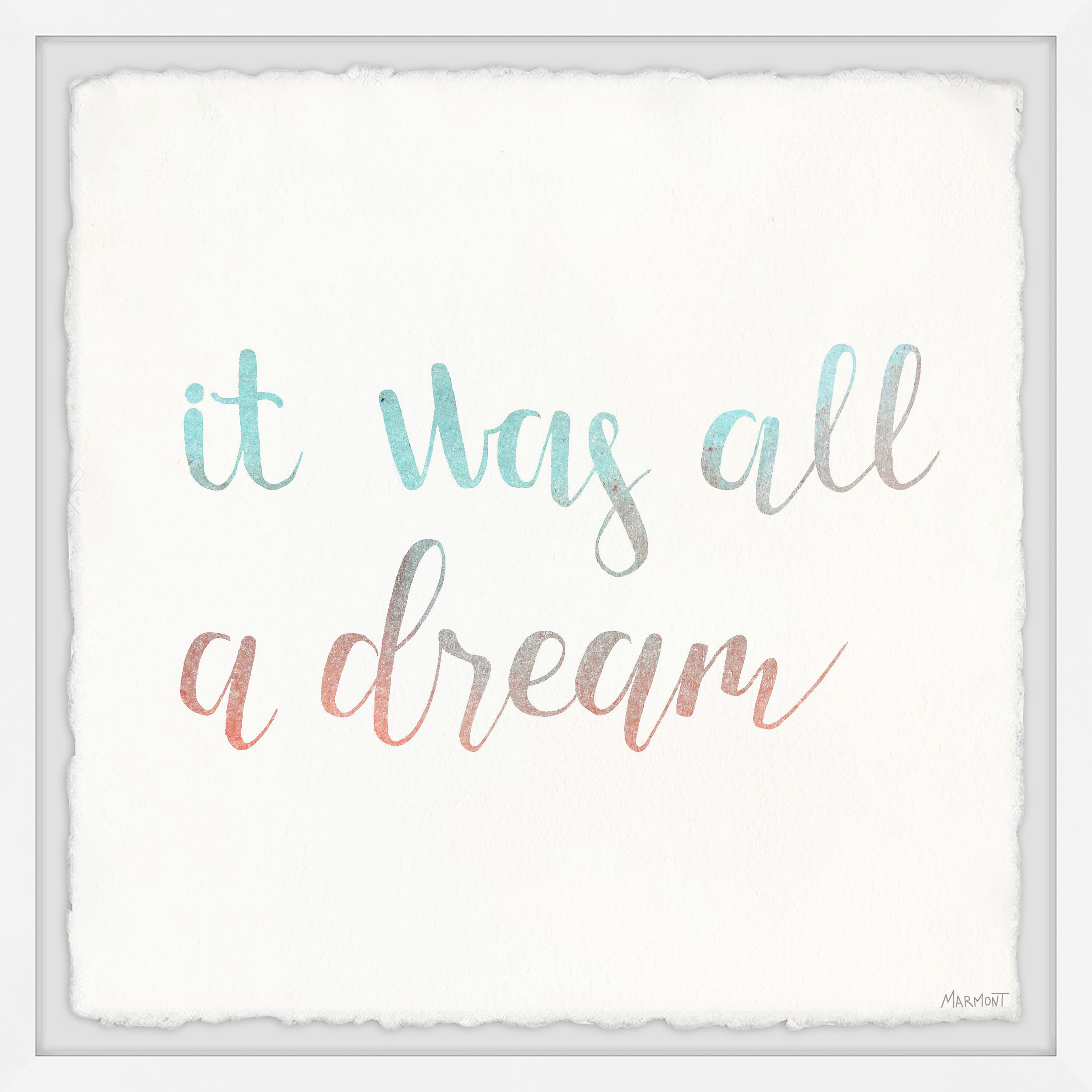 Ebern Designs It Was All A Dream Picture Frame Wayfair