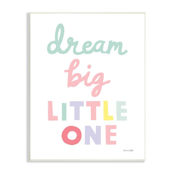 The Kids Room by Stupell Dream Big Multi Color Typog Wall Plaque Art 
