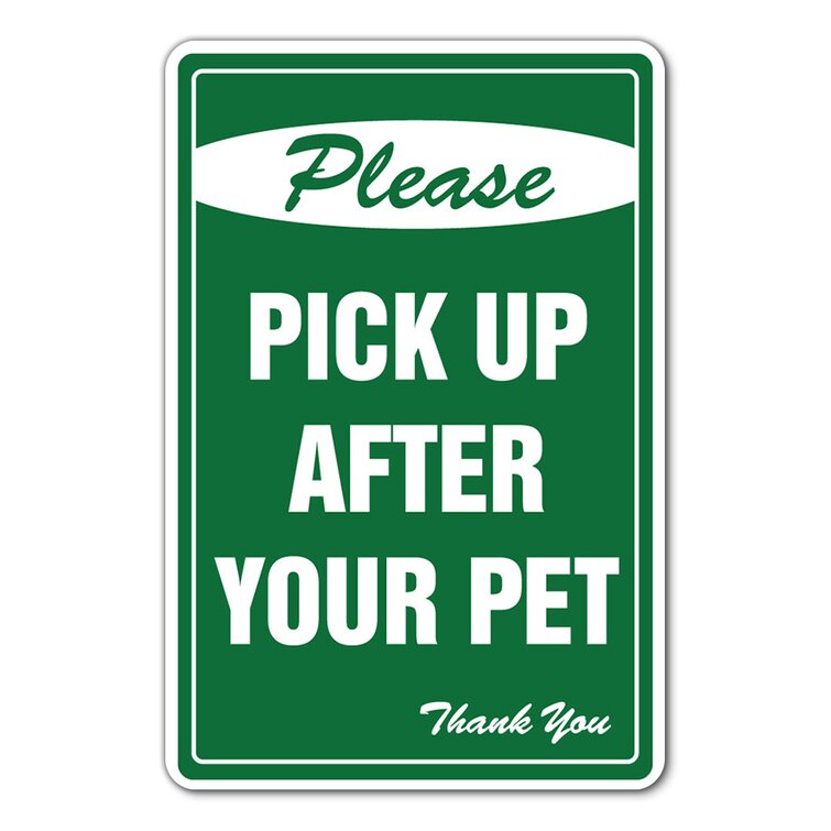 Aluminum No Dog Pooping Sign 9" x 12" Pick Up After Your Pet Owners 