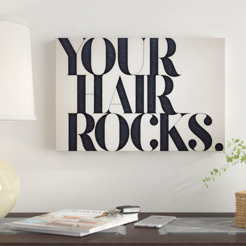 The Twillery Co.® Your Hair Rocks by 33 Broken Bones - Gallery-Wrapped  Canvas Giclée on Canvas & Reviews | Wayfair