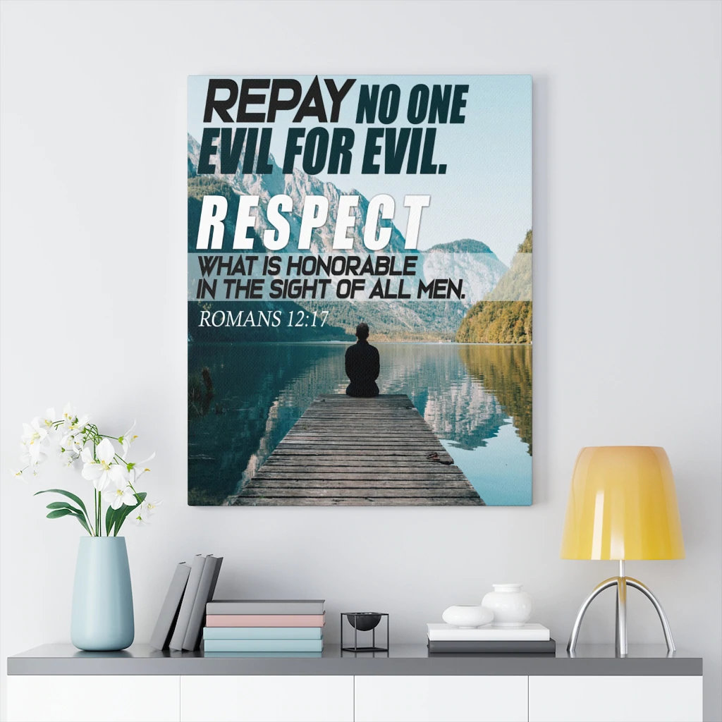 Trinx Respect Romans 12 17 WEB Christian Home Decor Scripture Art Wayfair Trinx respect romans 12 17 web christian home decor scripture art wayfair