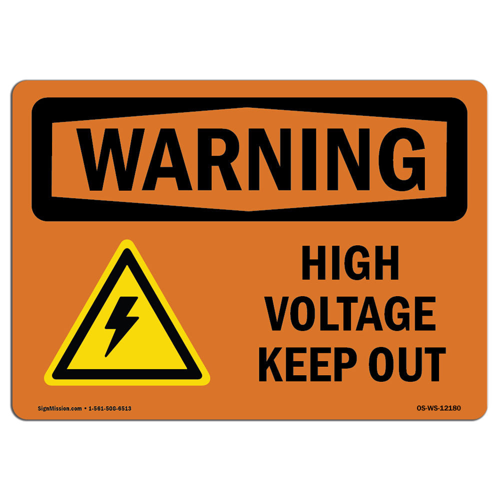 SignMission Osha Warning Sign High Voltage Keep Out With Symbol Wayfair signmission-osha-warning-sign-high-voltage-keep-out-with-symbol-wayfair