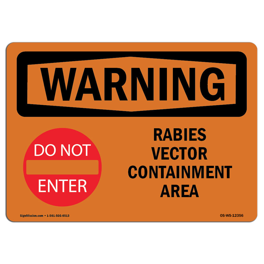 SignMission Rabies Vector Containment Area Sign | Wayfair
