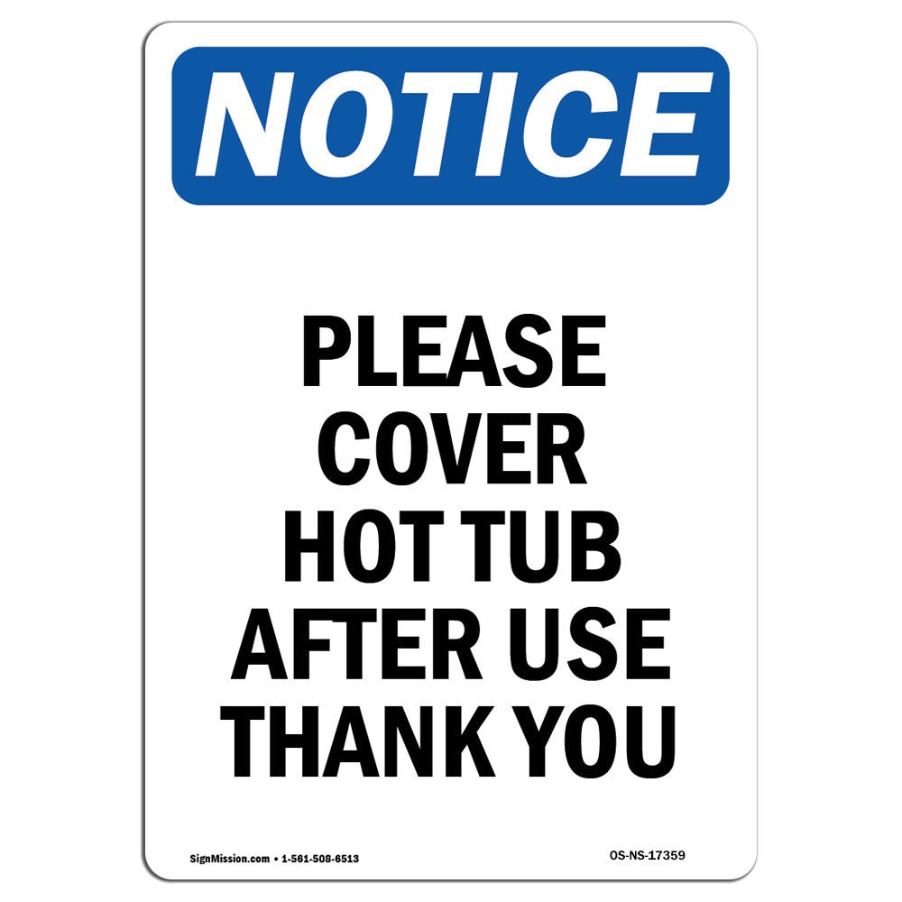 SignMission Please Cover Hot Tub After Use Thank You Sign Wayfair