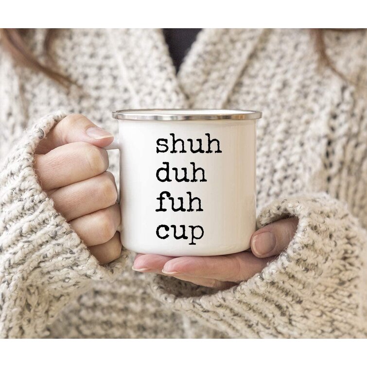 Shuh Duh Fuh Cup Rude Cat Funny High Quality Coffee Mug 