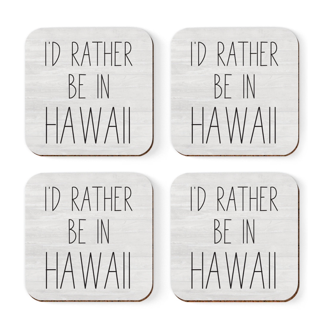 Gracie Oaks I'd Rather Be In Hawaii Coffee Drink Coaster Wayfair