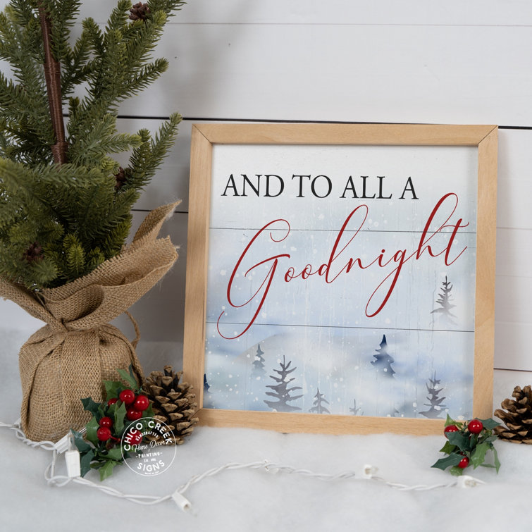The Holiday Aisle® And to all a Goodnight Wood Sign | Wayfair
