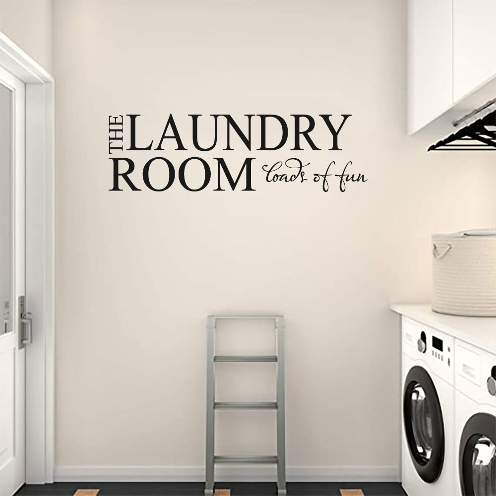 HOME WALL ART DECAL VINYL STICKER LAUNDRY ROOM LOADS OF FUN UTILITY 