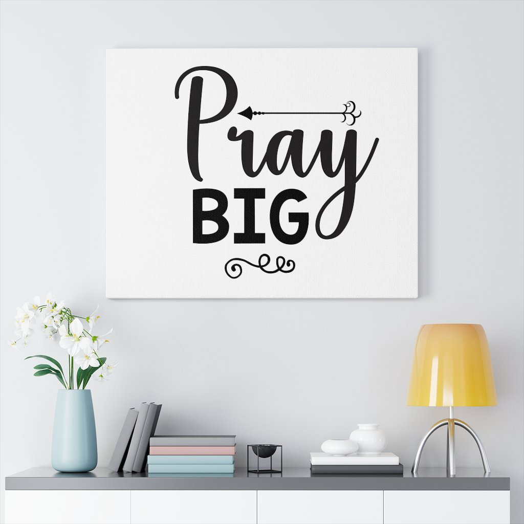 Express Your Love Gifts Pray Big Christian Wall Art Print Ready to Hang