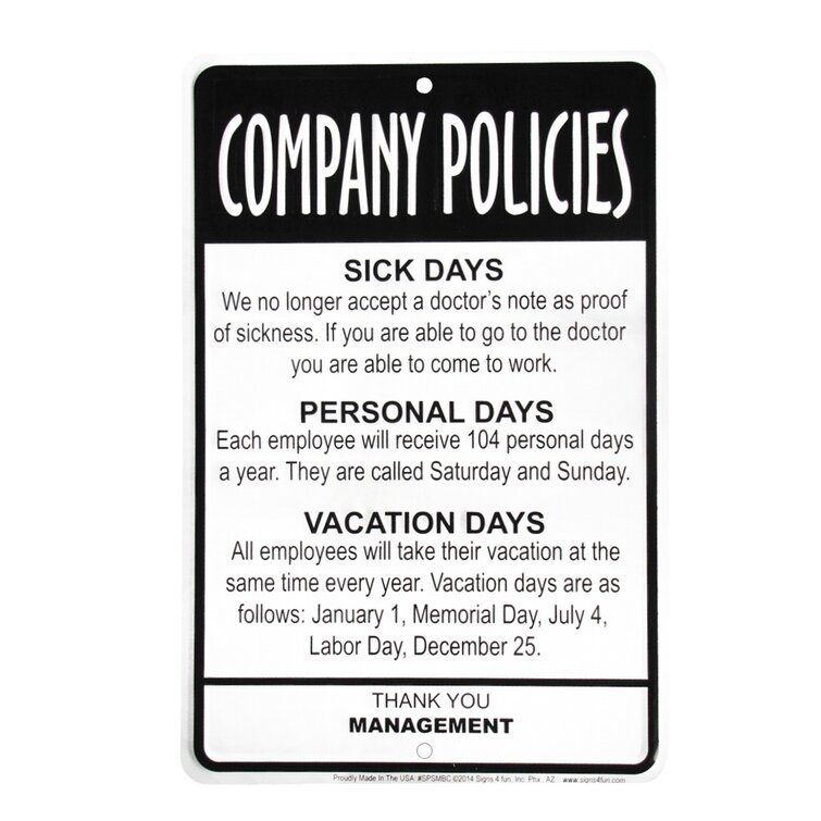Treasure Gurus Employees Company Policies Funny Sign - Great Break Room  Decor & Reviews | Wayfair