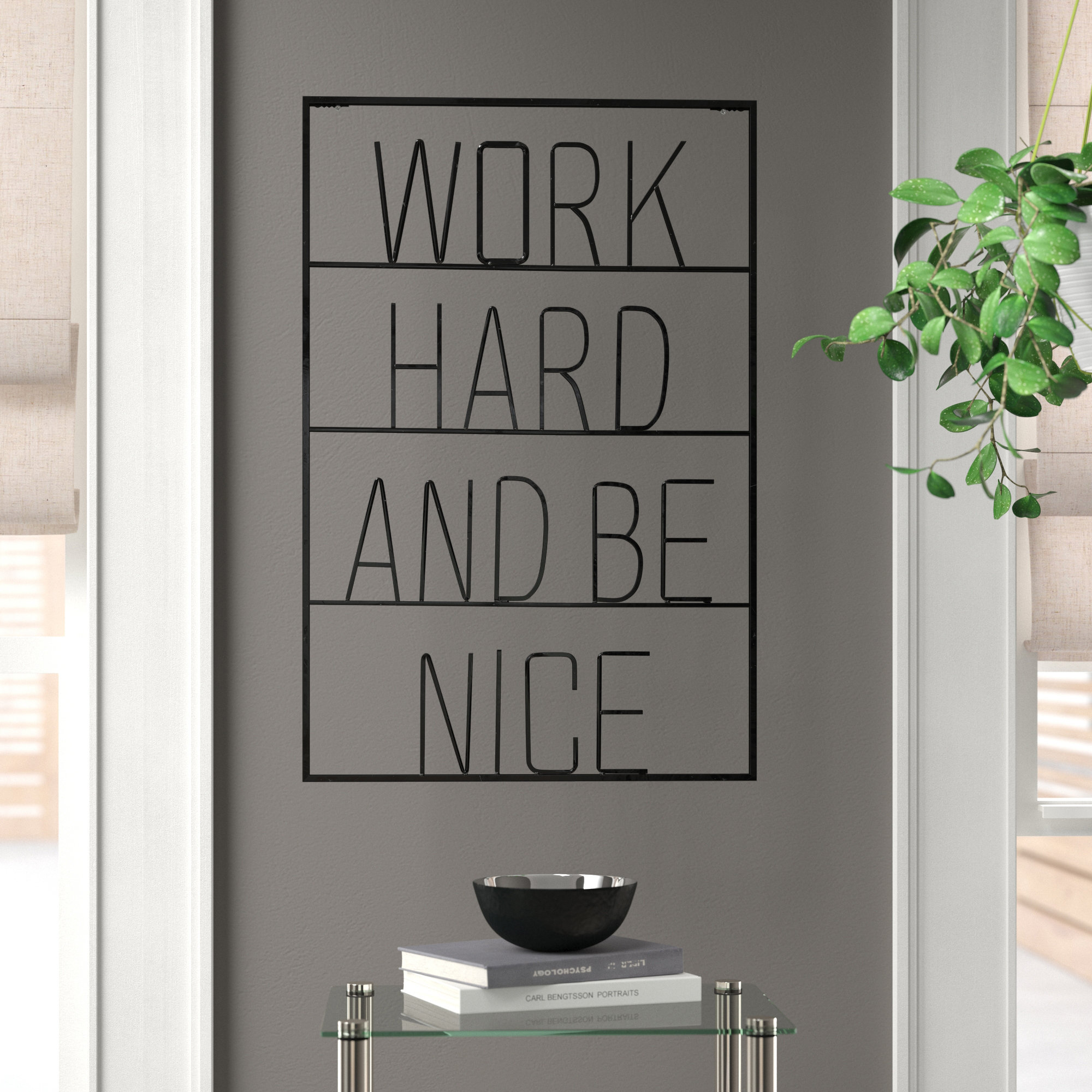 Zipcode Design™ Work Hard and Be Nice Wall Décor Wayfair