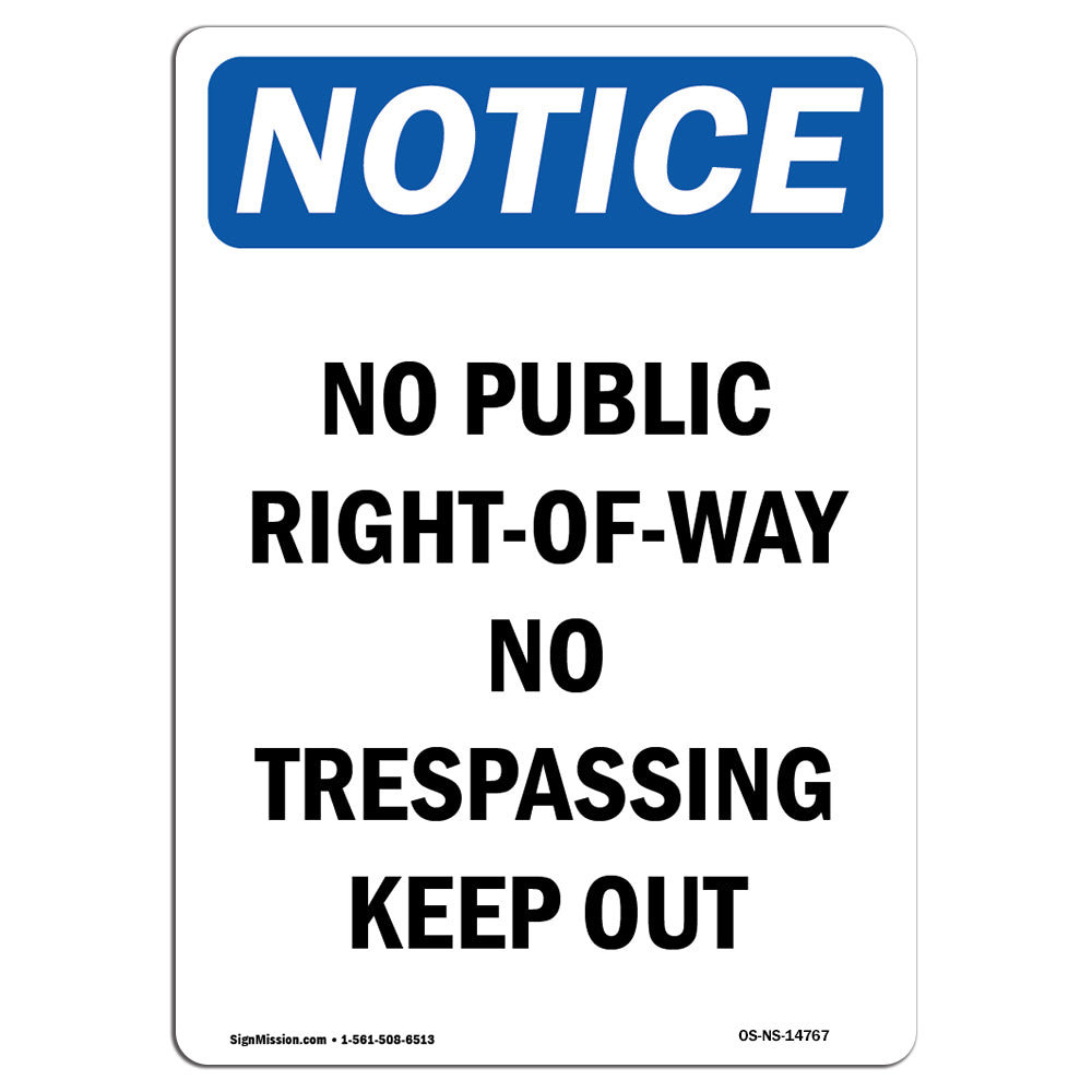 SignMission No Public Right Of Way No Trespassing Sign Wayfair no-public-right-of-way-he-had-fun-no-publicatio-flickr