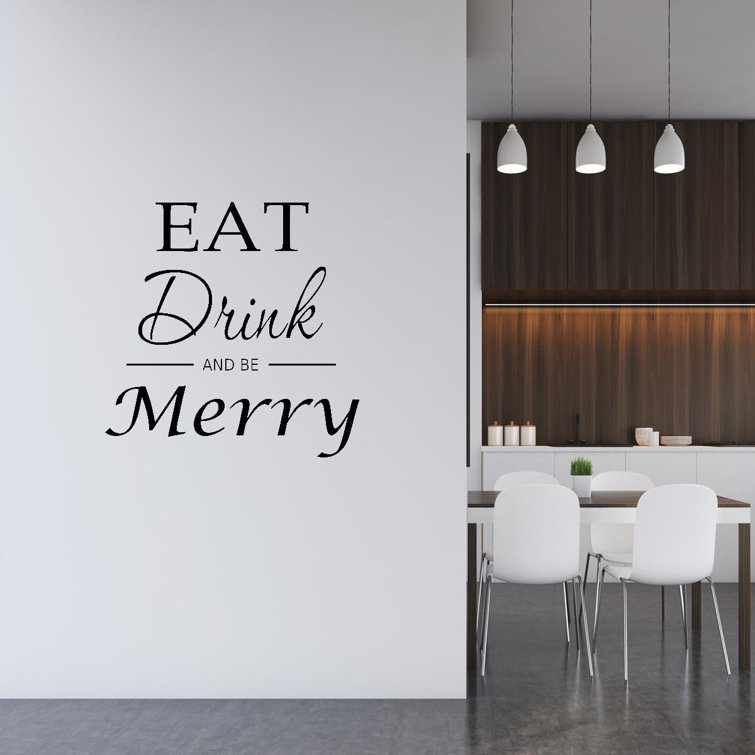 Eat Drink And Be Merry Kitchen Words And Quotes Wall Decal