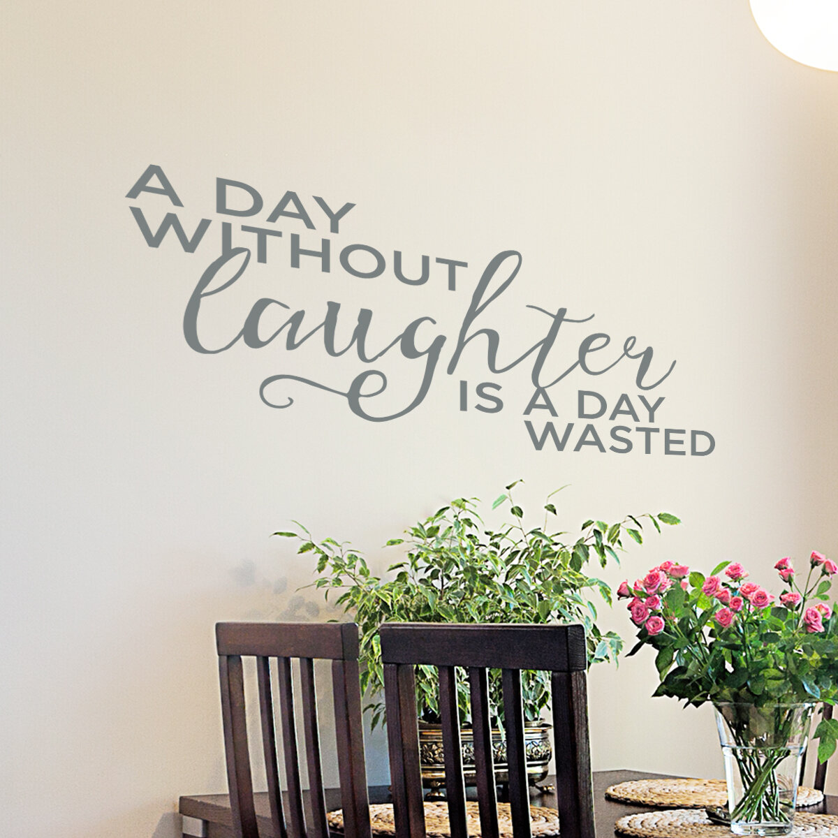 WASTED DAY WITHOUT LAUGHTER quote wall sticker living room decals 