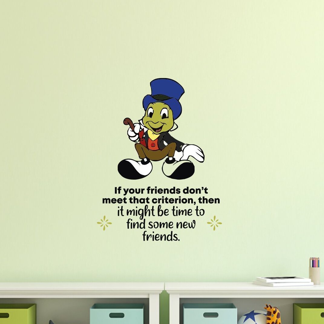 Design With Vinyl Friends Jiminy Cricket Life Quote Cartoon Quotes Wall  Sticker Art Design Decal For Girls Boys Kids Room Home Decor Sticker Wall  Art Vinyl (30X15 Inch) - Wayfair Canada