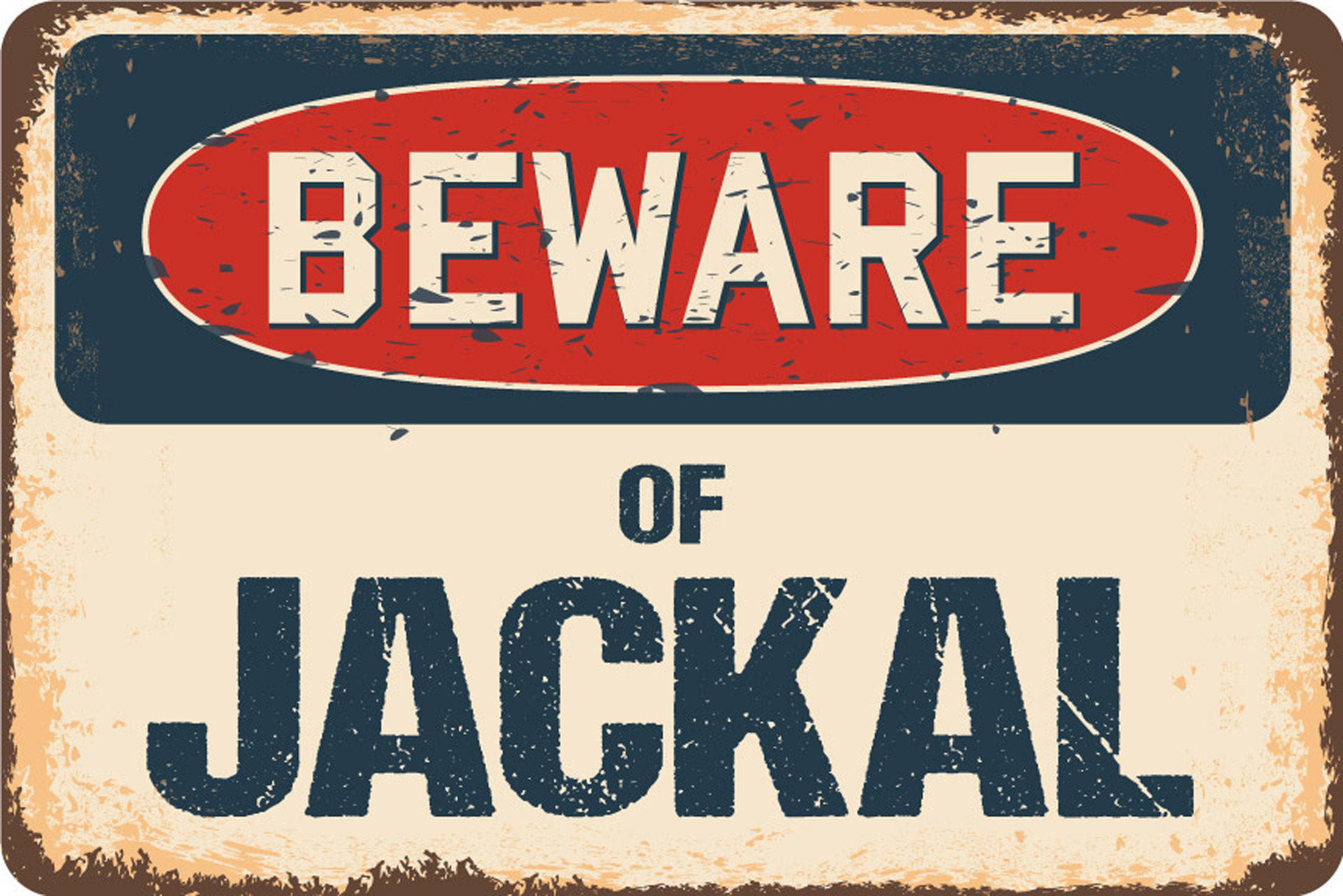 Beware Of Jackal Rustic Sign SignMission Classic Rust Wall Plaque Decoration 