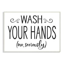 Wash Your Hands Funny Signs | Wayfair