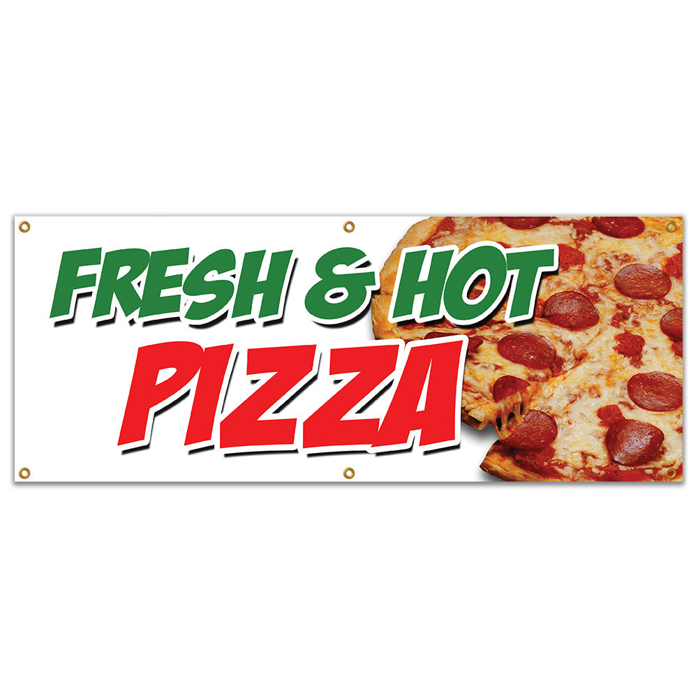 SignMission FRESH & HOT PIZZA BANNER SIGN By The Slice Whole Pie