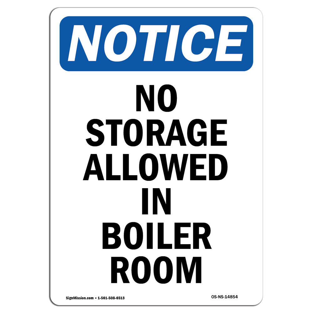 SignMission No Storage Allowed In Boiler Room Sign Wayfair
