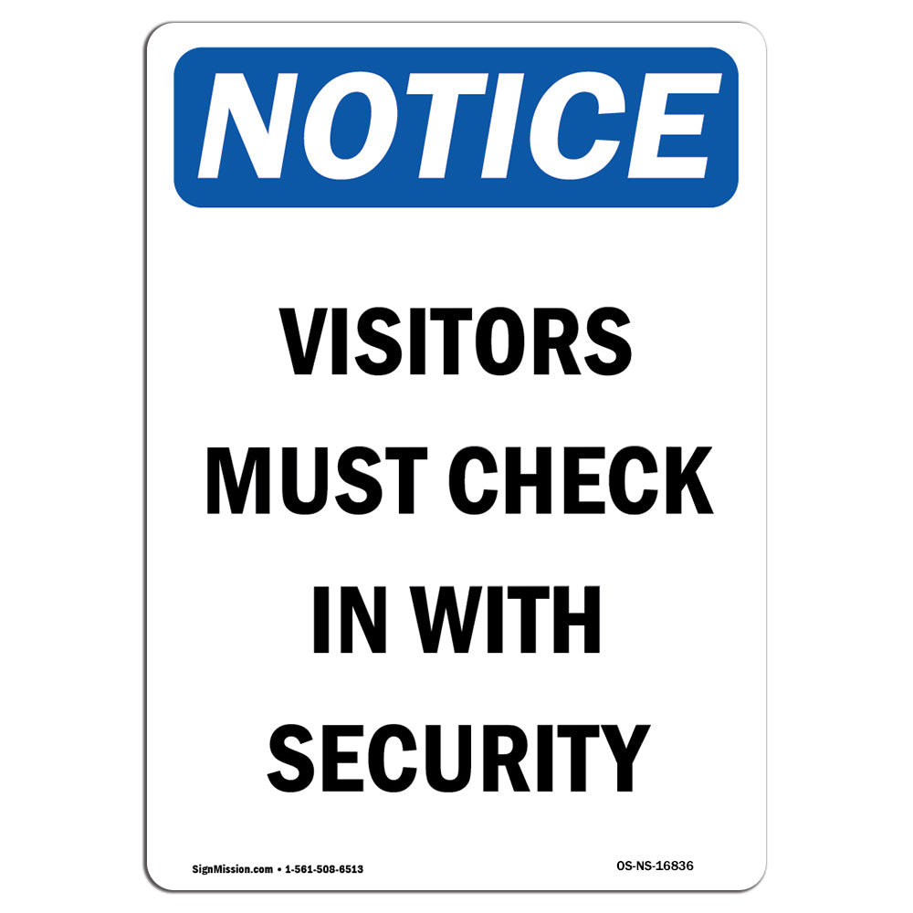 SignMission Visitors Must Check In with Security Sign | Wayfair