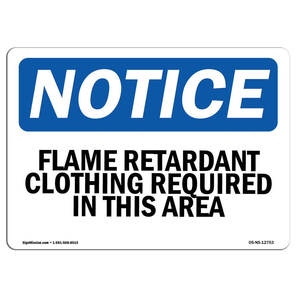 SignMission Notice Flame Retardant Clothing Required Sign Wayfair