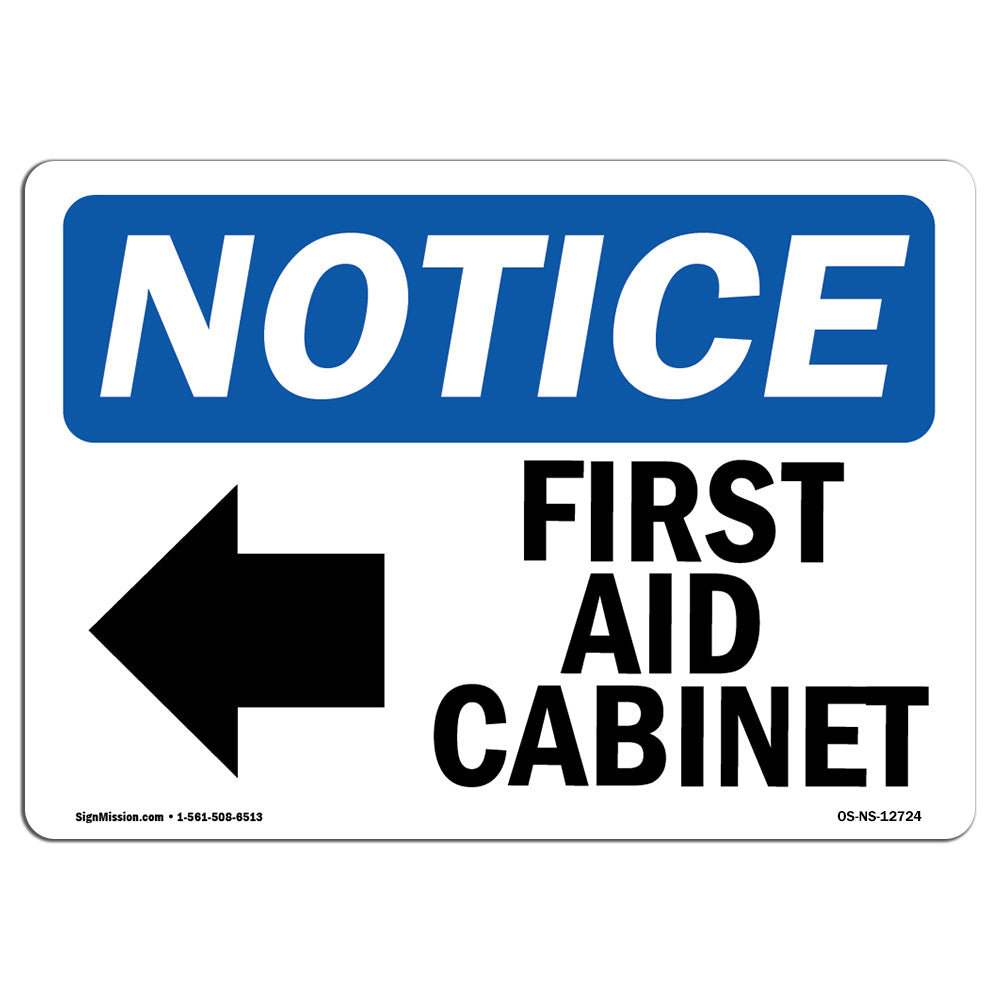 SignMission Notice First Aid Sign Wayfair