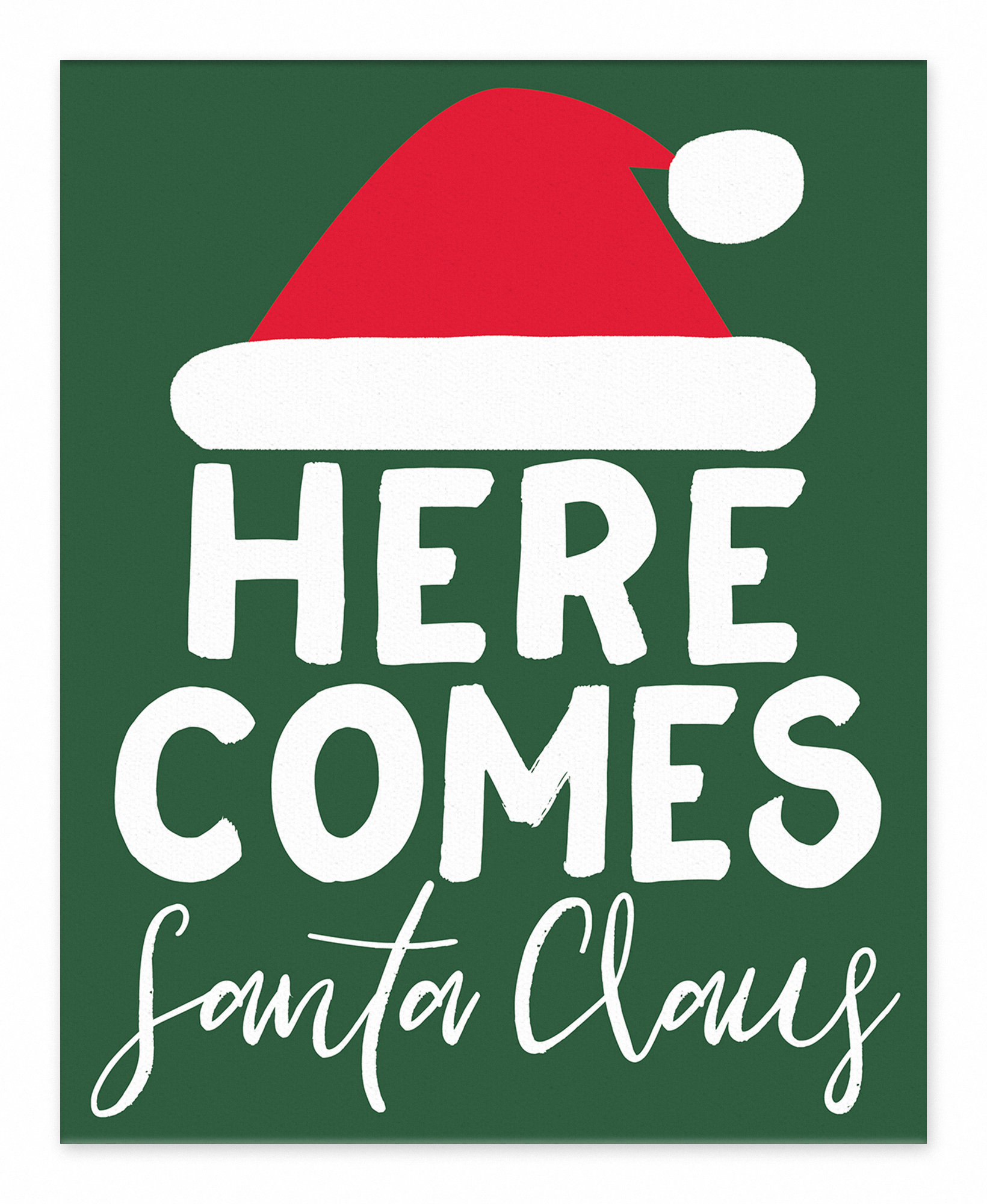 The Holiday Aisle® Stumbaugh Here Comes Santa Claus Easelback