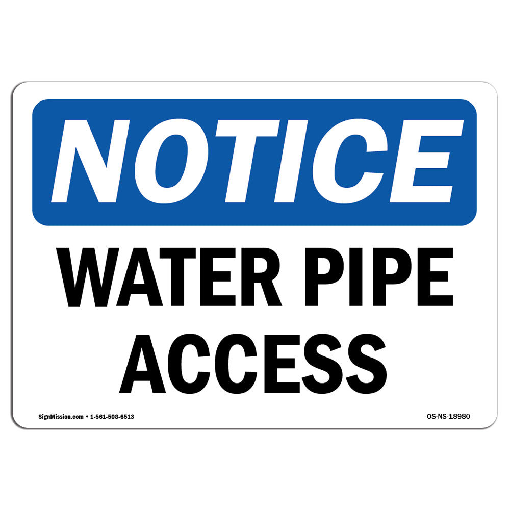 SignMission Osha Notice Water Pipe Access Sign Wayfair